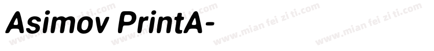 Asimov PrintA字体转换